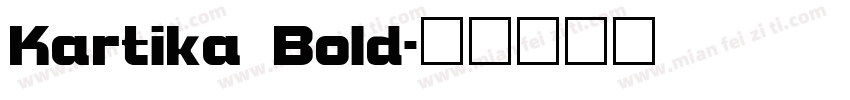 Kartika Bold字体转换